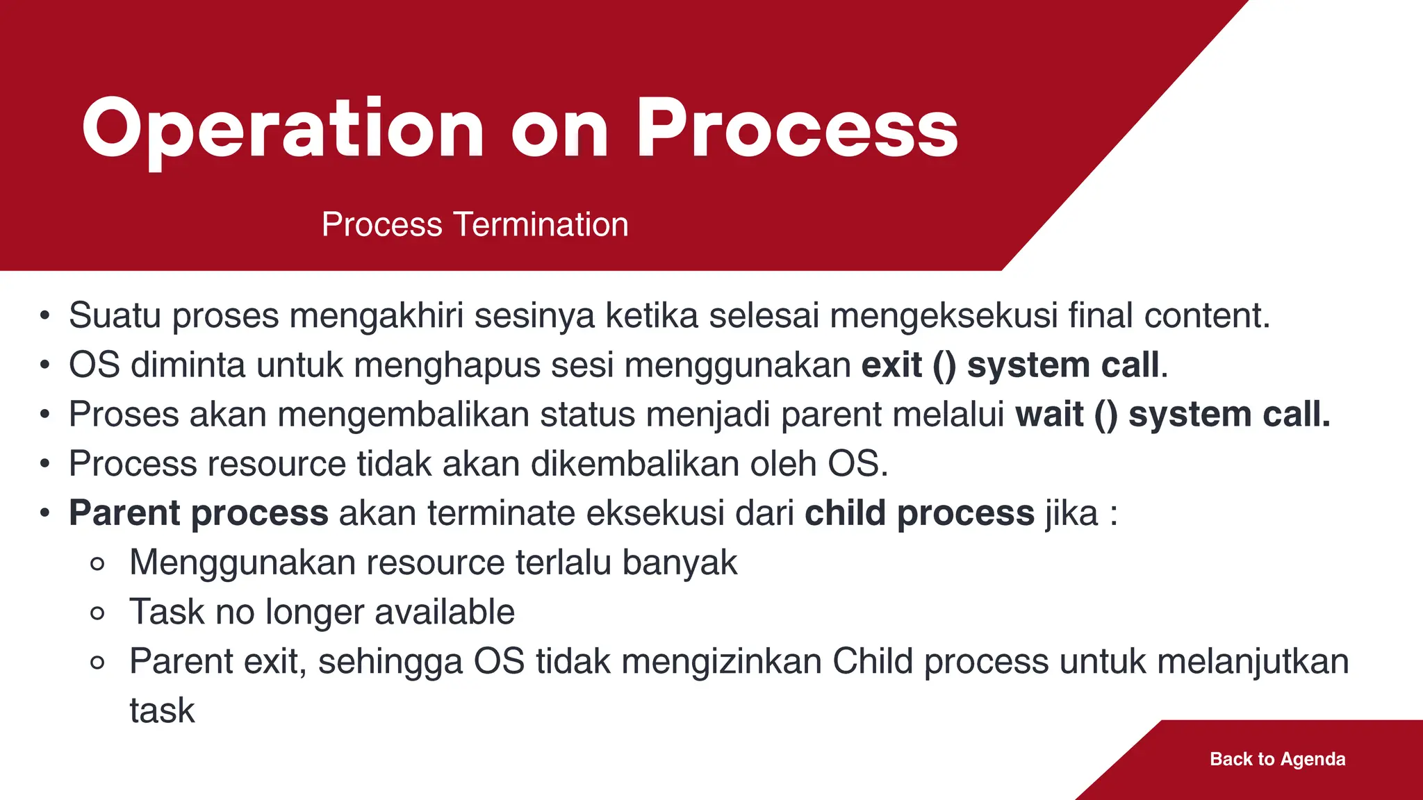 Operation on Process
•
•
•
•
•
⚬
⚬
⚬
 