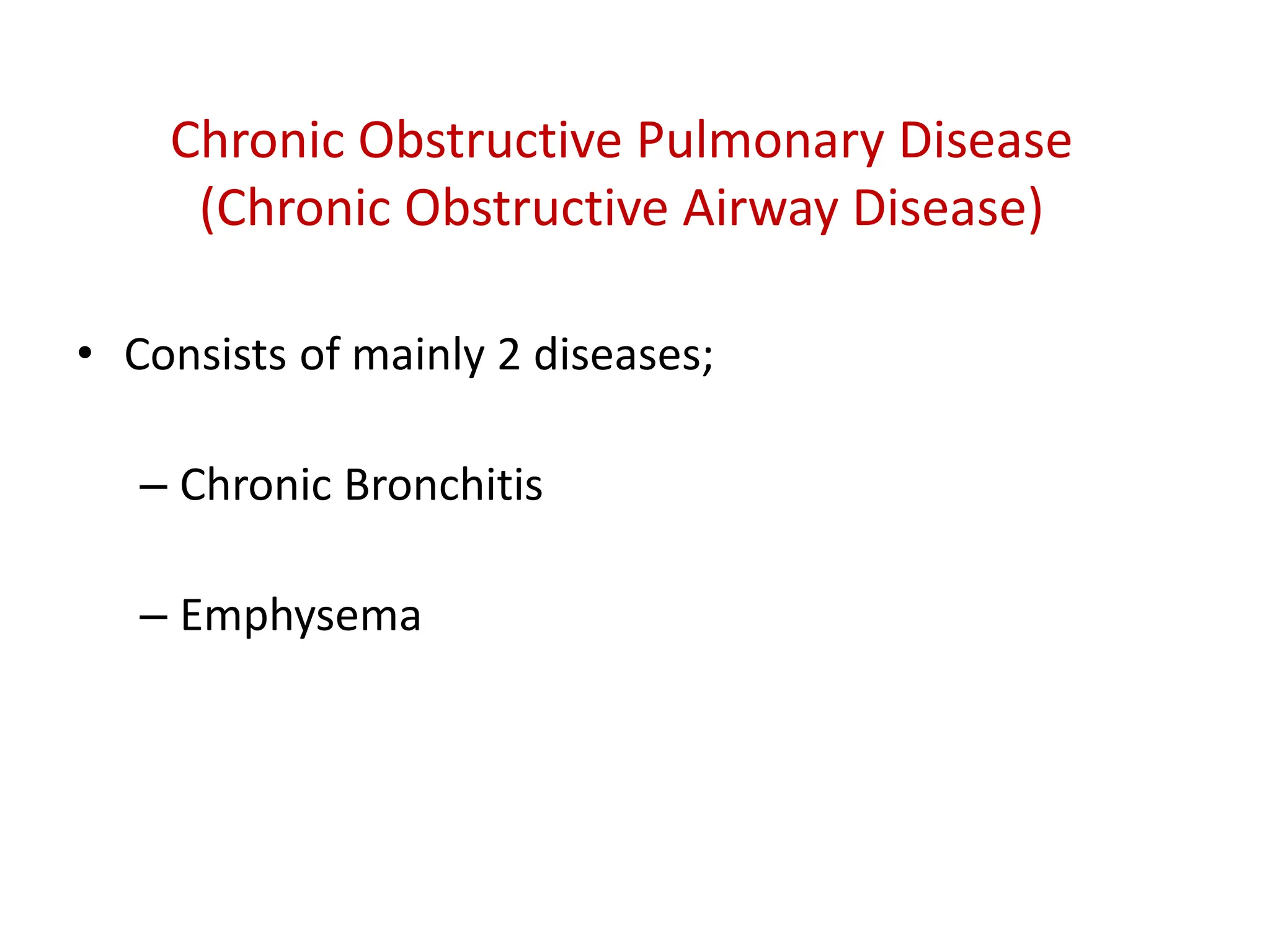 Chronic Obstructive Pulmonary Disease / COPD | PPT