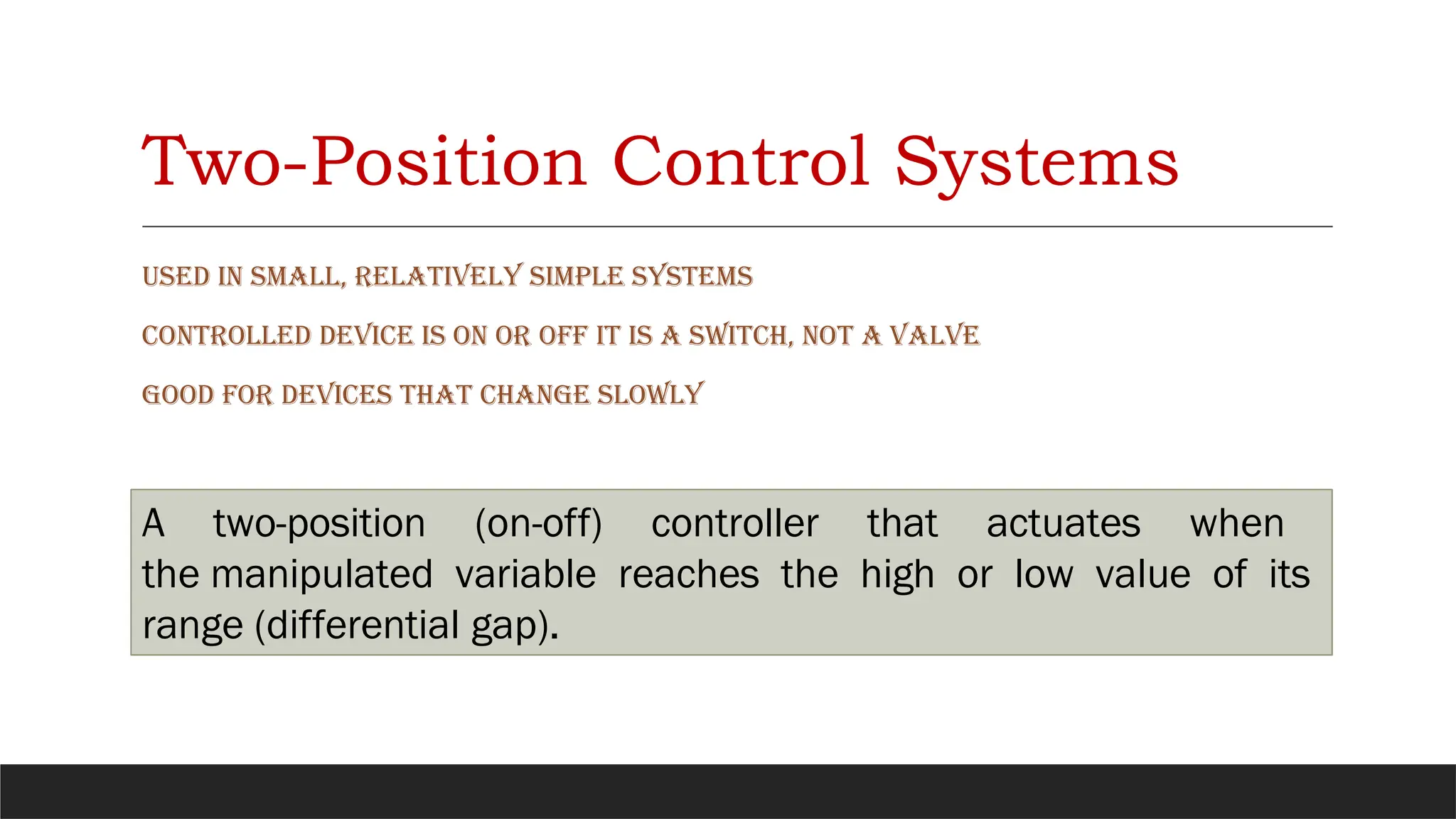 TWO POSITION CONTROL FOR CONTROL ENGINEERING | PPTX