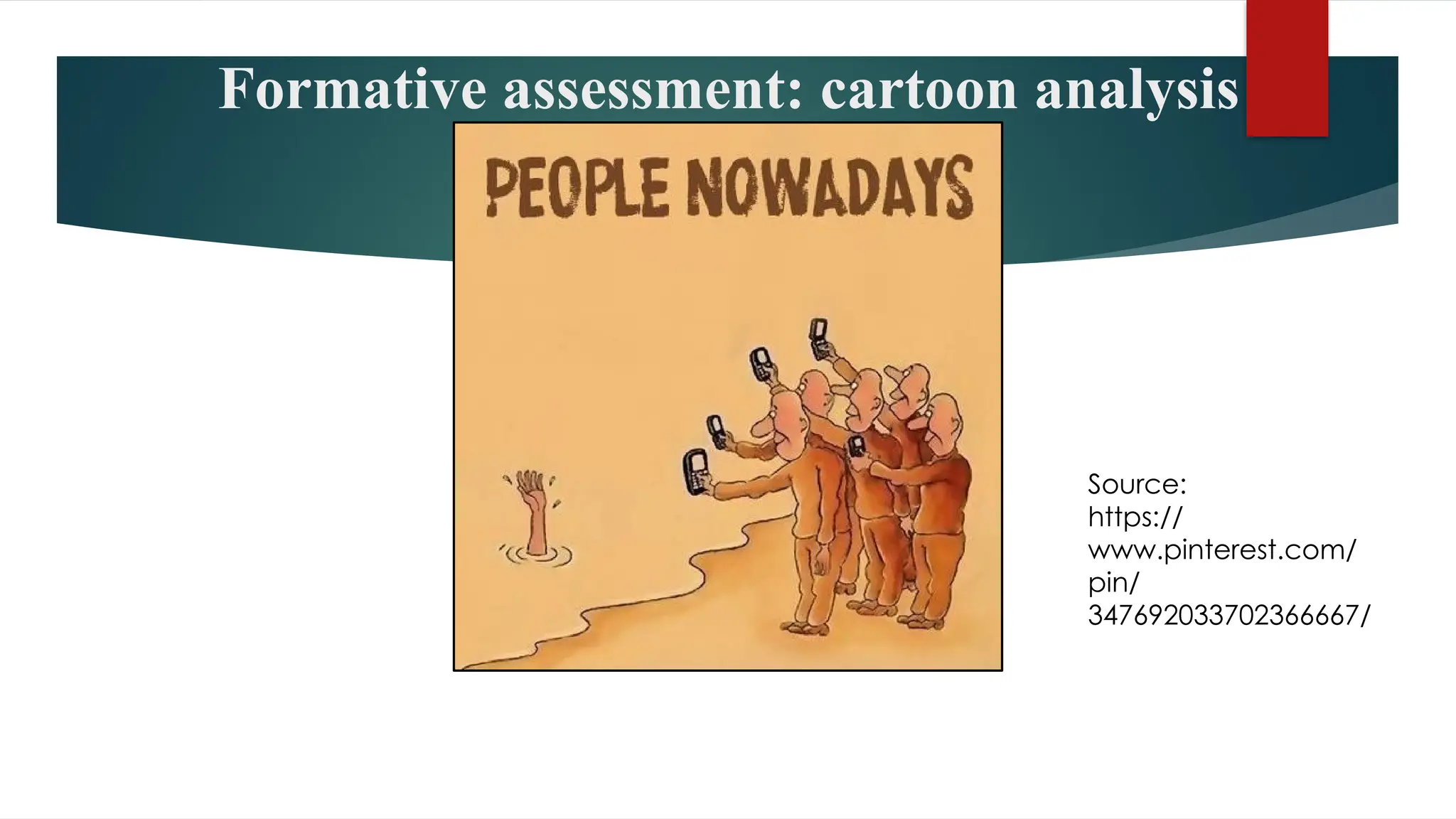 Formative assessment: cartoon analysis
Source:
https://
www.pinterest.com/
pin/
347692033702366667/
 
