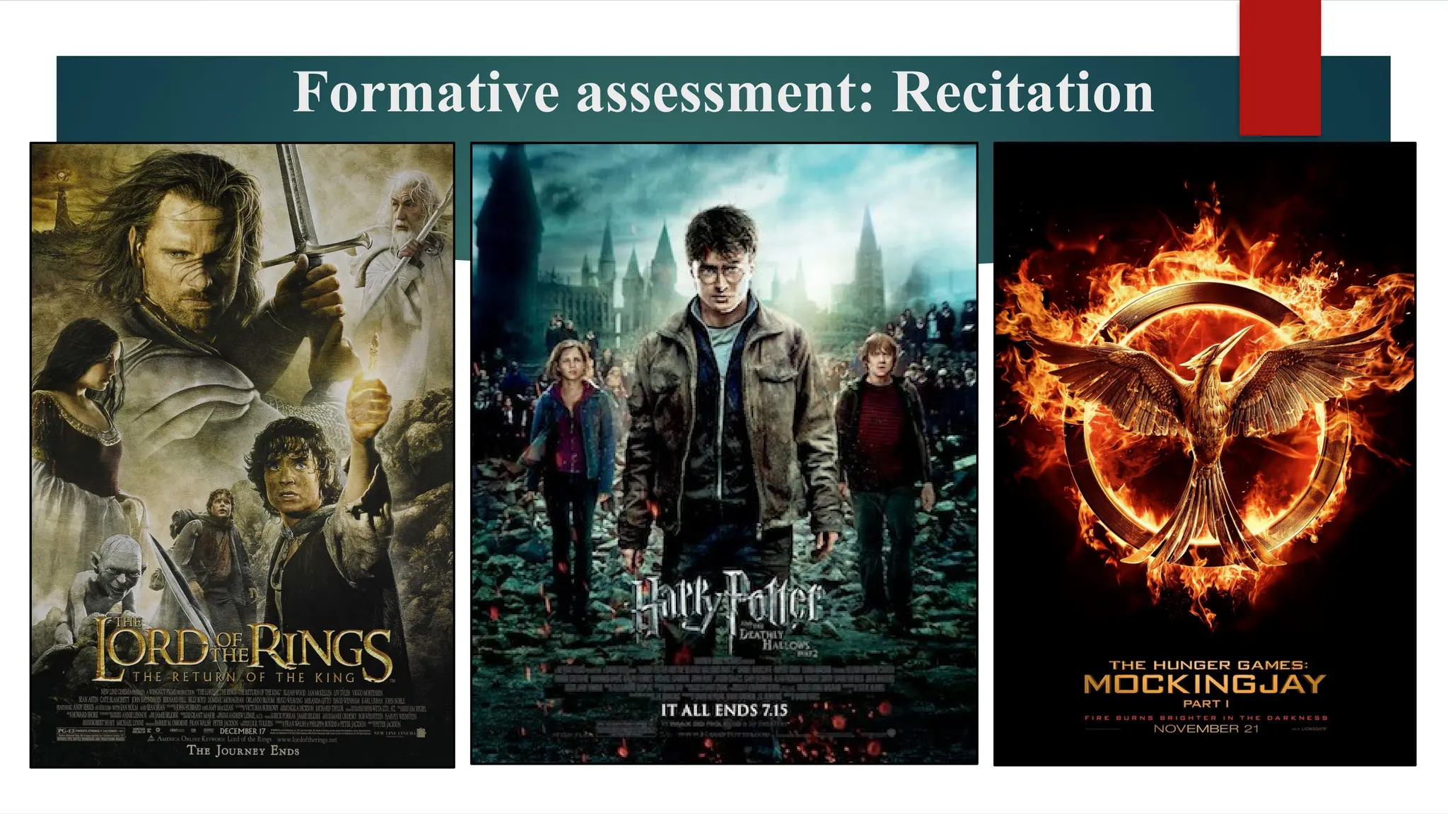 Formative assessment: Recitation
 