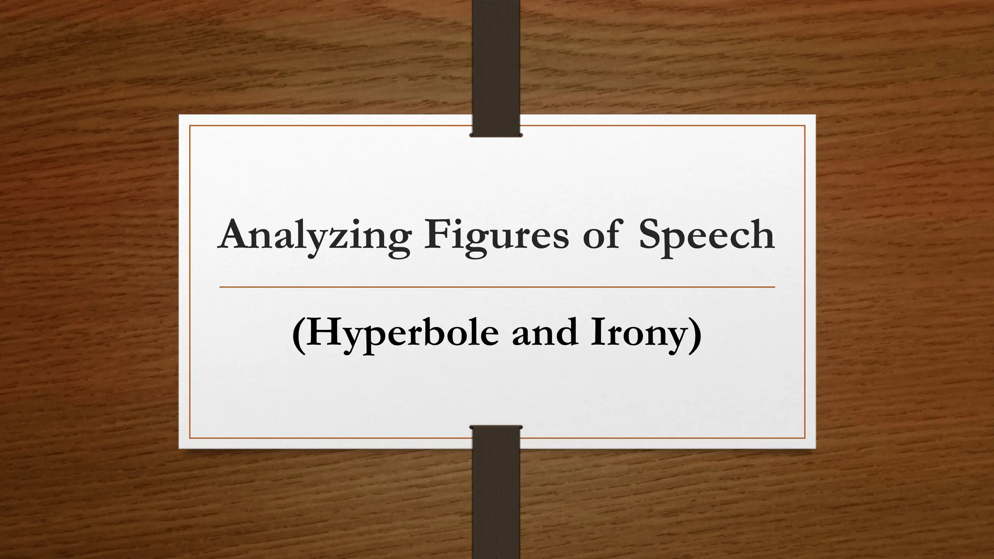 3.2 Quarter 1 Analyzing Figures of Speech.pptx