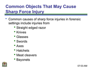 Razor Injuries 3.0 SHARP FORCE INJURIES and documentation.pptx