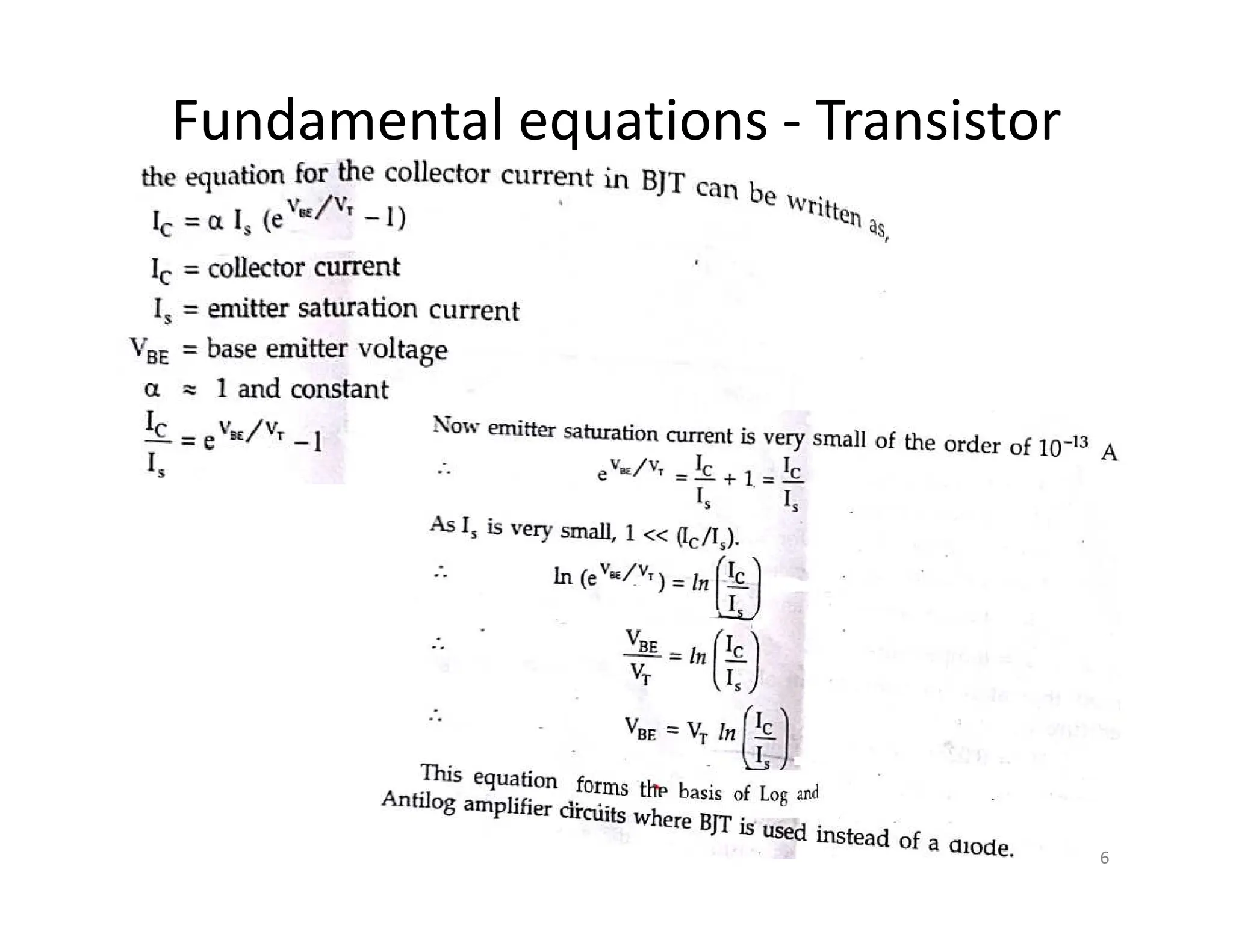 Fundamental equations - Transistor
6
 