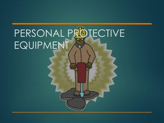 3. Personal Protective Equipment - Hazard Assessment and Equipment ...