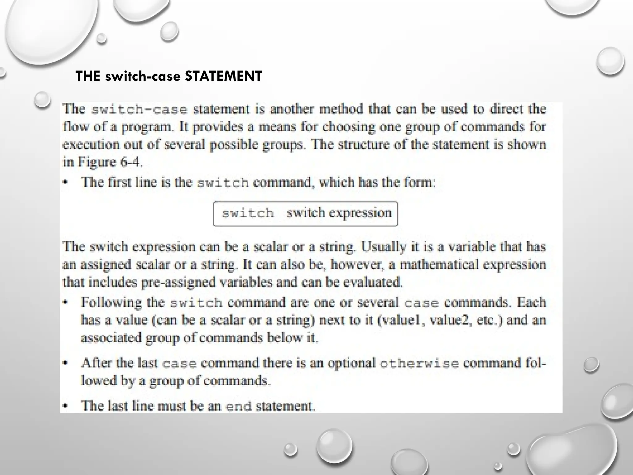 THE switch-case STATEMENT
 