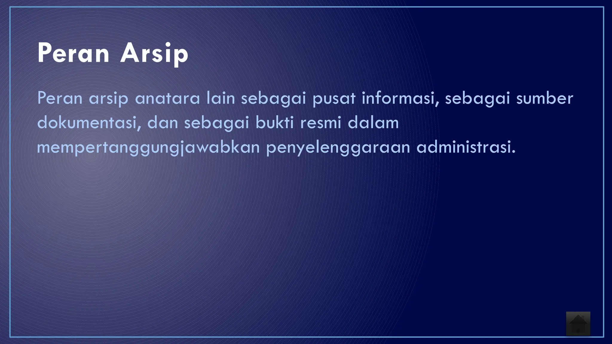 3.1. Memahami Arsip dan Kearsipan .ppt