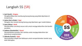5R (Ringkas Rapi Resik Rawat Rajin) di Perusahaan | PPTX