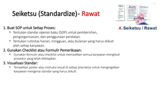 5R (Ringkas Rapi Resik Rawat Rajin) di Perusahaan | PPTX