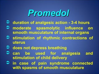 Promedol Injection 3. Narcotic and non-narcotic analgesics.ppt