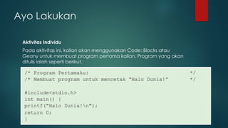 3. Algoritma dan Pemrograman - Bahasa Pemrograman C #1.pptx