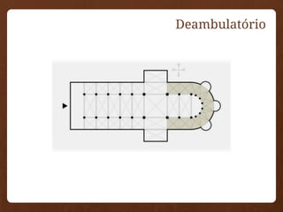 Deambulatório
 