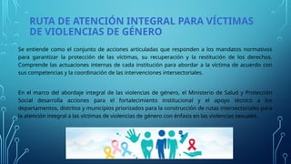 ATENCIÓN INTEGRAL EN SALUD A VICTIMAS DE VIOLENCIA SEXUAL.pptx