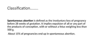 3.ABORTIONS-all types and management pptx | PPTX