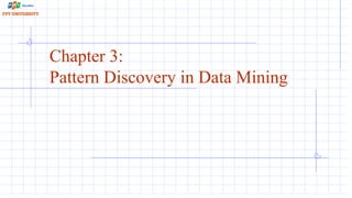 Pattern Evaluation and Discovery in Data Mining | PPTX
