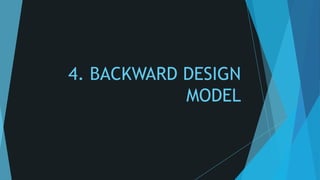 3.1-BACKWARD-DESIGN-MODEL-and-others.pptxasdasdsa | PPTX