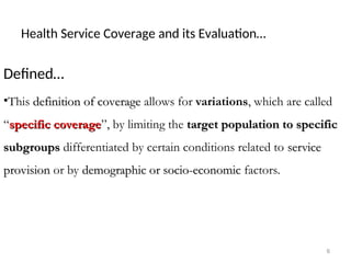 3. Health Service Coverage and Its Evaluation.ppt