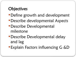 3. Developmental Milestones method of development | PPTX