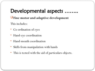 3. Developmental Milestones method of development | PPTX