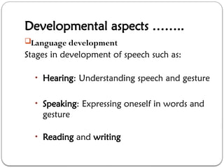 Gesture Development 3. Developmental Milestones method of development | PPTX