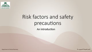 Precautions Over Risk Example 3. Risk factors and safety precautions in non prescription ...