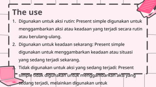 Present Source 3. PRESENT SIMPLE TENSE - MATERIAL SOURCE GRADE 8.pptx