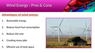 Comprehensive Overview of Wind Energy Systems and Turbine Technology | PPTX
