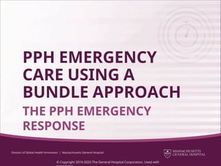 Comprehensive Postpartum Hemorrhage Emergency Care Using a Bundle ...