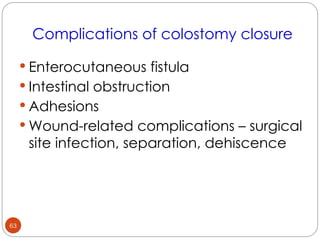 Comprehensive Guide to Colostomy: Indications, Types, Care, and Closure ...