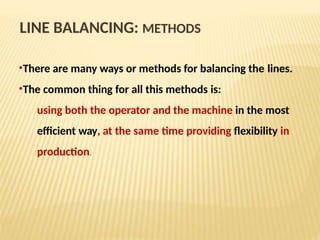 Line Balancing Project Examples Line Balancing in Production & Assemblyy | PPTX