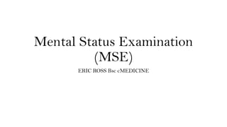 Comprehensive Guide to Mental Status Examination (MSE) in Clinical ...