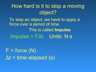 Understanding Momentum and Impulse: Physics Concepts and Real-World ...