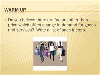 3.2 changes in demand | PPT