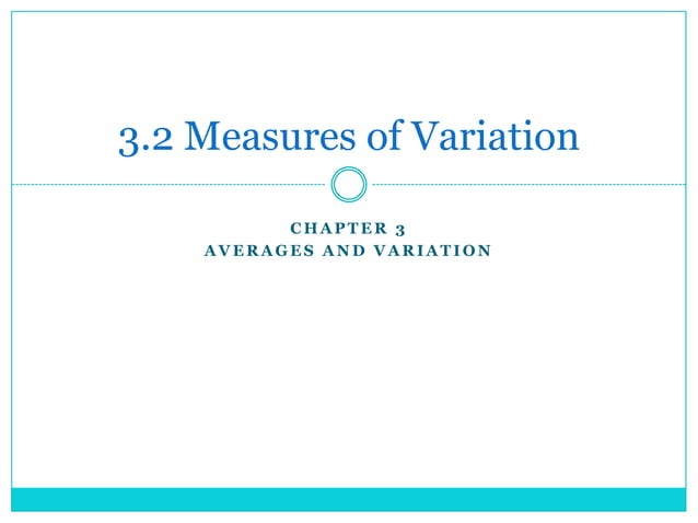 3.2 measures of variation | PPT