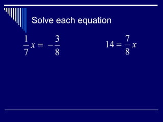 Solve each equation 