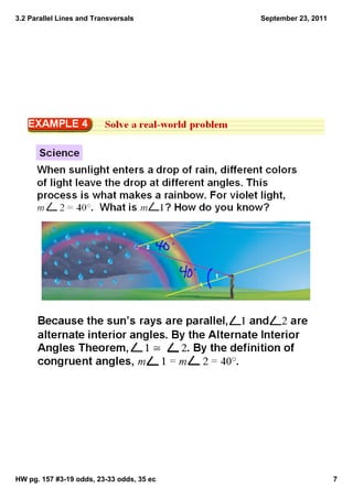 3.2 Parallel Lines and Transversals        September 23, 2011




HW pg. 157 #3­19 odds, 23­33 odds, 35 ec                        7
 