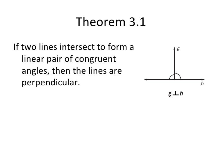 3 2 theorems about perpendicular lines lines that intersect and form right angles