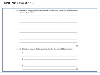 JUNE 2011 Question 3
 