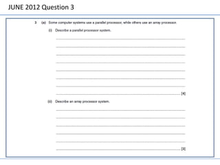 JUNE 2012 Question 3
 