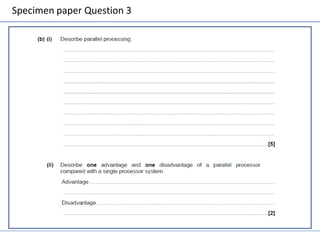Specimen paper Question 3
 