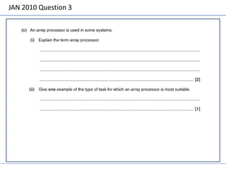 JAN 2010 Question 3
 
