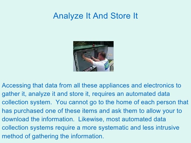 Uses of Automated Data Collection Systems