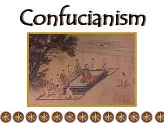 Confucianism
 