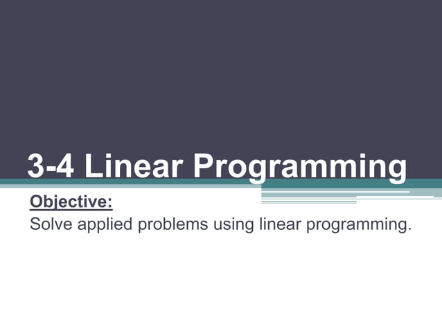 3 4 linear programming | PPT