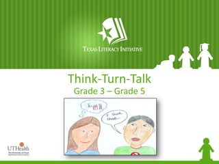 Think-Turn-Talk
Grade 3 – Grade 5

 