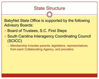 BabyNet, South Carolina’s Early Intervention System | PPTX