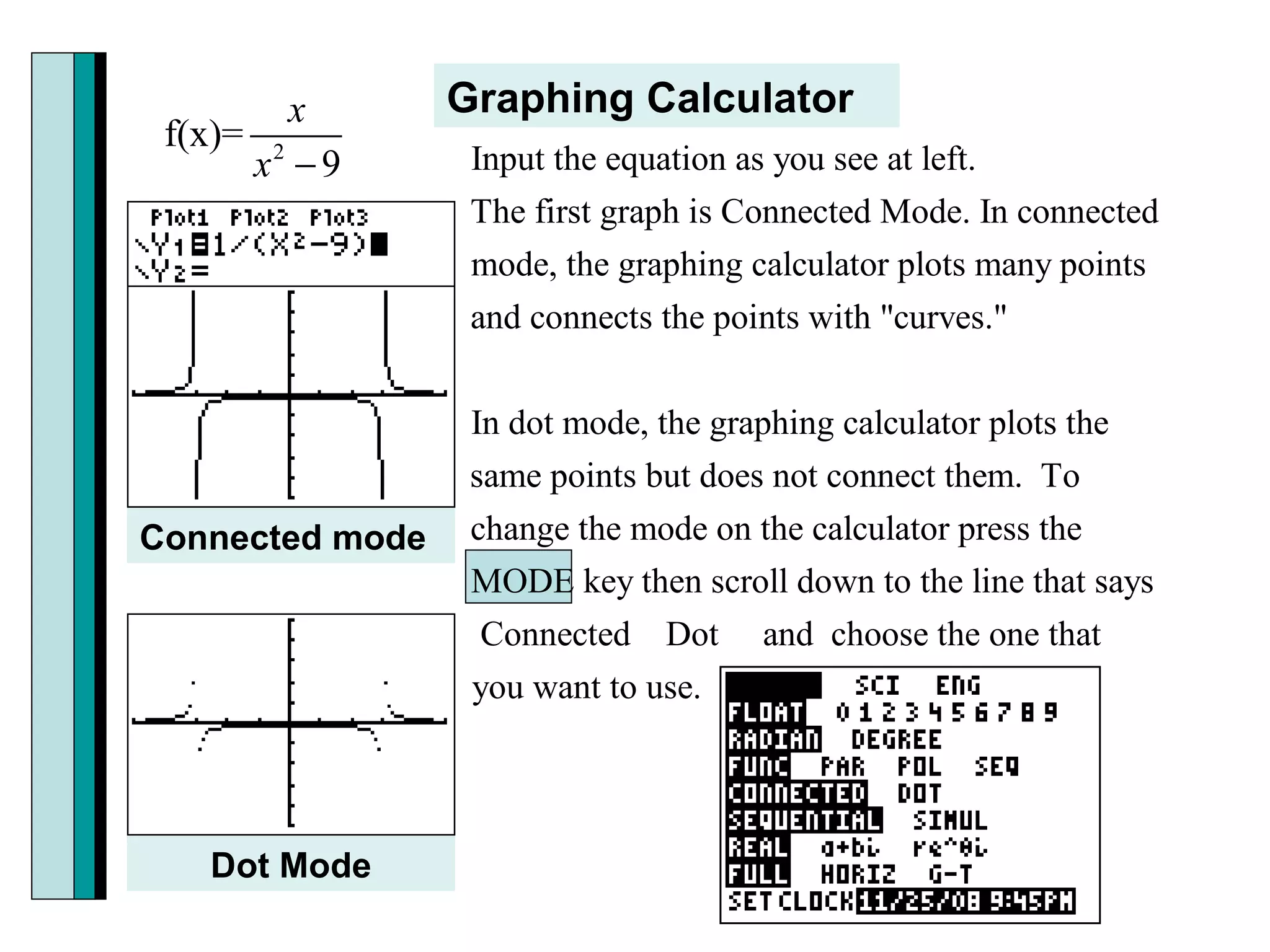 Graphing Calculator Connected mode Dot Mode 