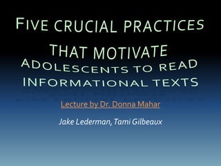 Lecture by Dr. Donna Mahar

Jake Lederman, Tami Gilbeaux
 