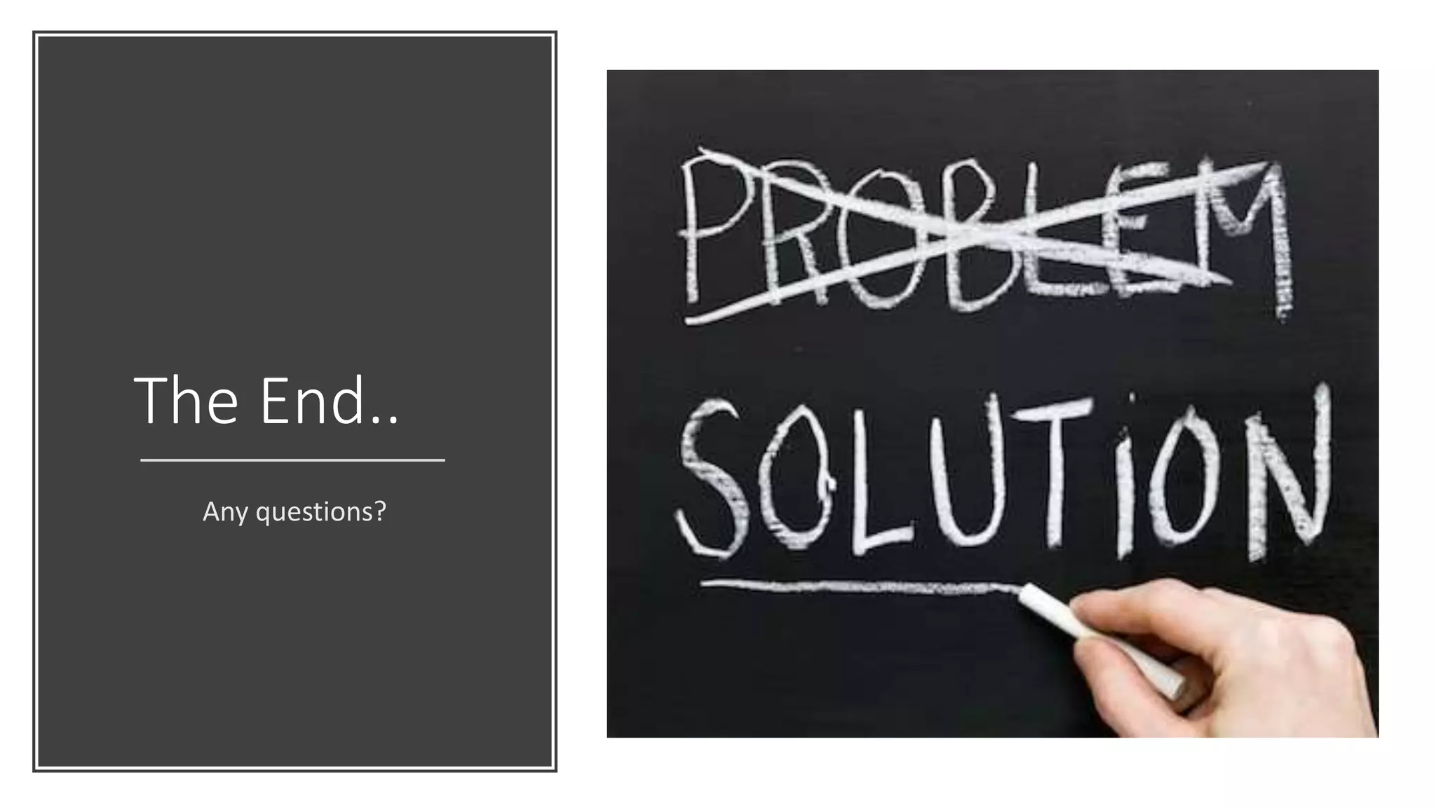 The End..
Any questions?
 