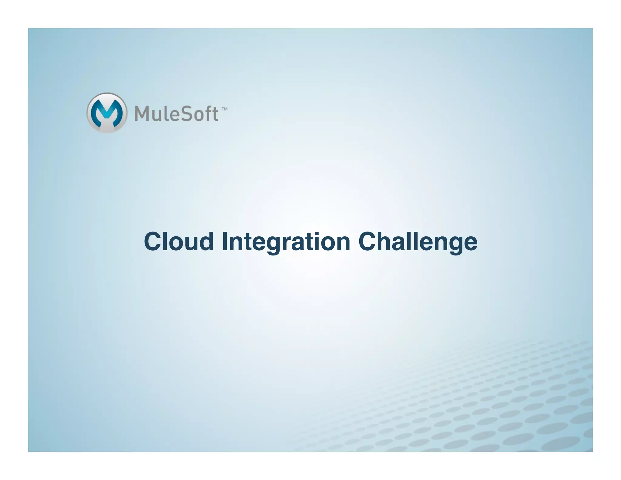 Cloud Integration Challenge"
 